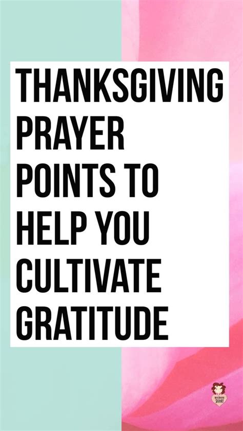Thanksgiving Prayer Points To Help You Cultivate Gratitude