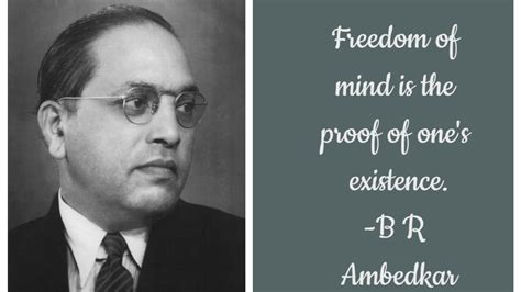B R Ambedkars 64th Death Anniversary Golden Words By The Father Of