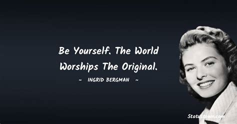 30 Best Ingrid Bergman Quotes
