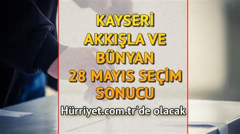 Kayseri Akk La B Nyan Cumhurba Kanl May S Tur Se Im