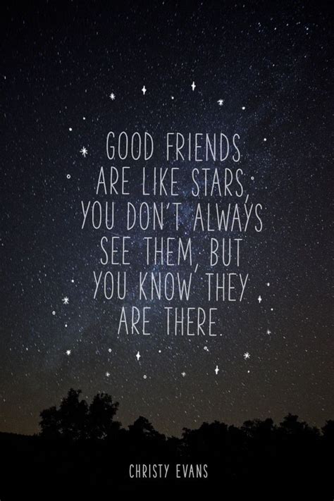 Good Friends Are Like Stars Quote Good Friends Are Like Stars Quote