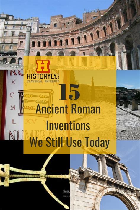 15 Ancient Roman Inventions We Still Use Today Rome History Ancient
