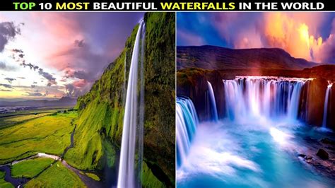 Top 10 Most Beautiful Waterfalls in The World दनय क 10 सबस
