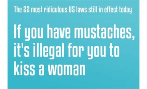 These 22 Ridiculous Laws That Are Still In Effect In The Us Will Make