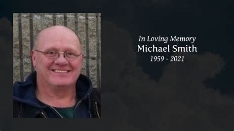 Michael Smith Tribute Video