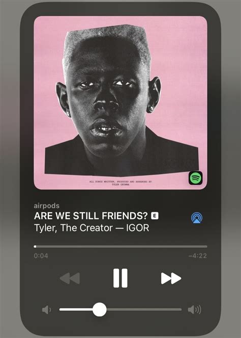 Are We Still Friends In 2022 Tyler The Creator Lyrics Songs Song