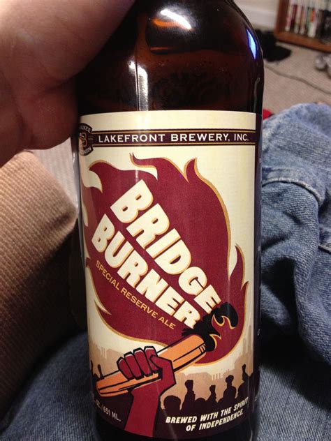 Lakefront Brewery Bridge Burner Special Reserve Ale Brewery Ale Beer
