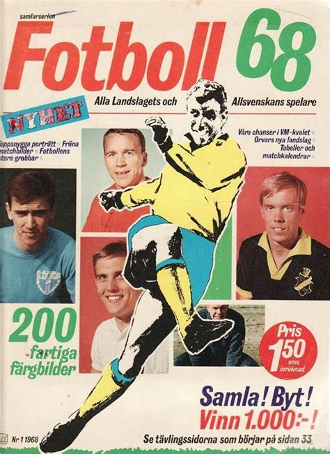 Inge danielsson born 14 june 1941 is a swedish former footballer he played for ifbromlla if helsingborgs if afc ajax and ifk norrkping danielsson al. Football Cartophilic Info Exchange: Williams Förlags AB ...