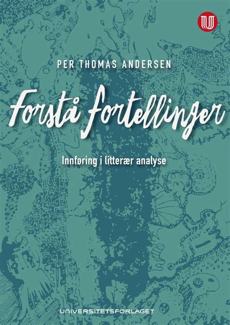 Forstå Fortellinger Av Per Thomas Andersen Heftet Språk