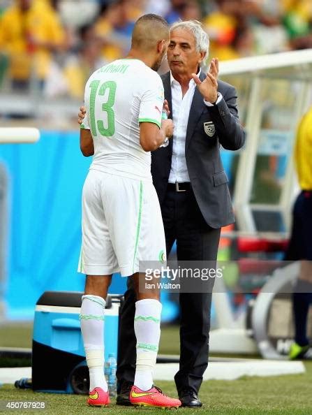 Head Coach Vahid Halilhodzic Of Algeria Speaks To Islam Slimani