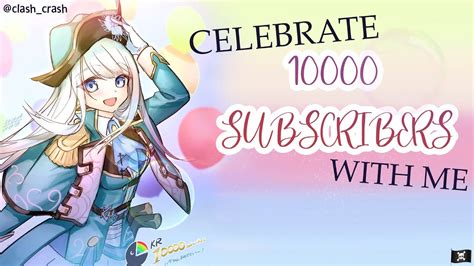 【10k Sub Celebration】lets Get This Party Started Youtube