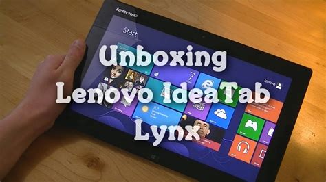 Unboxing Lenovo Ideatab Lynx Youtube