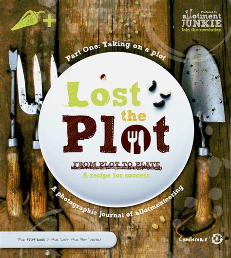 Lost The Plot Allotment Ebook Allotment Guide Grow Your Own And