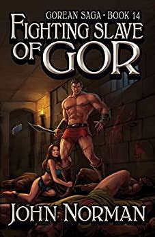 Fighting Slave Of Gor Gorean Saga Book English Edition Ebook