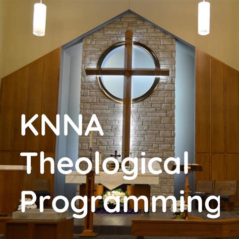 Knna Theological Programming Iheart