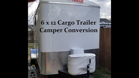 6 X 12 Cargo Trailer Camper Conversion Youtube