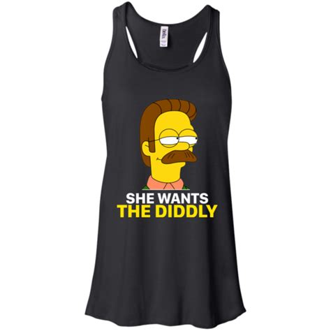 she wants the diddly shirt hoodie tank