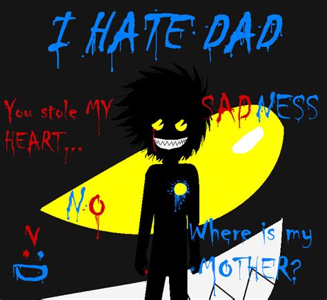 I Hate Dad By Aniitaruiz On Deviantart