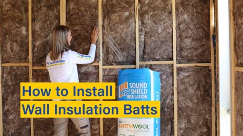 How To Install Wall Insulation Batts Easy Diy Instructions Youtube