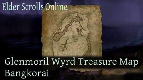 Glenmoril Wyrd Treasure Map Bangkorai Elder Scrolls Online ESO YouTube
