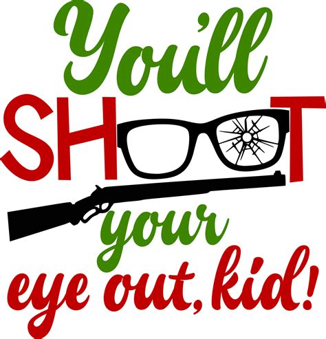pin by lourdes correa on svg files free a christmas story you ll shoot your eye out svg