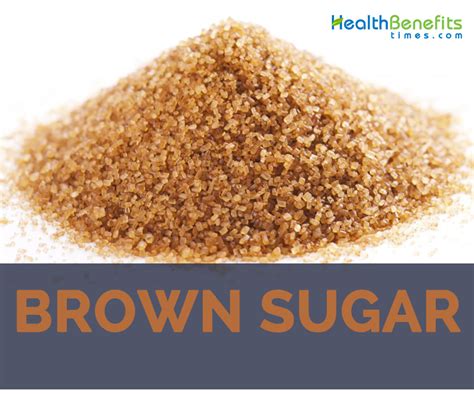 Brown Sugar Facts And Health Benefits