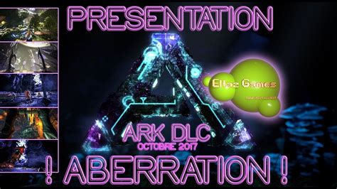 Ark Aberration Presentation Du Dlc Frps4 Xbox Pc Youtube