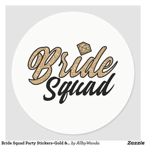 Bride Squad Party Stickers Gold And Black Classic Round Sticker Zazzle Bride Squad Bridal