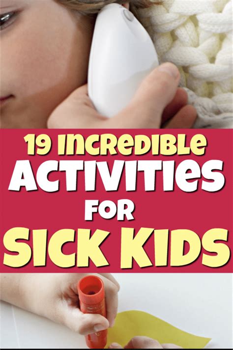 19 Activities For Sick Kids