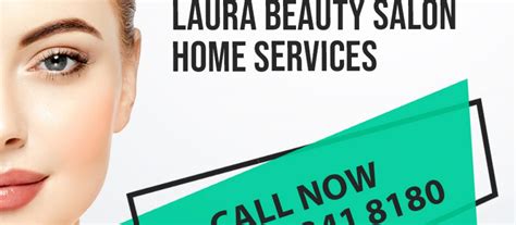 Beauty Salon Home Services In Dubai Laura Beauty Salon