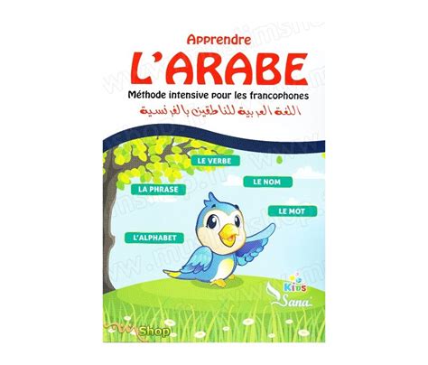 Apprendre L Arabe Méthode Intensive Pour Les Francophones - Apprendre l'Arabe : Méthode intensive pour les francophones par