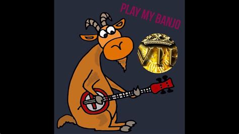 Play My Banjo Official Audio Video Youtube