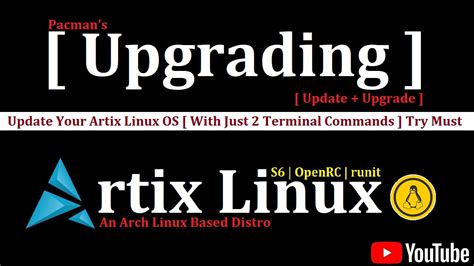 How To Update Artix Linux Os Upgrade Artix Linux Os Artix Linux