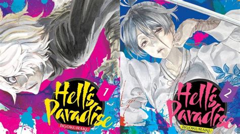 Why You Need To Read Hells Paradise Jigokuraku Manga Books And Bao