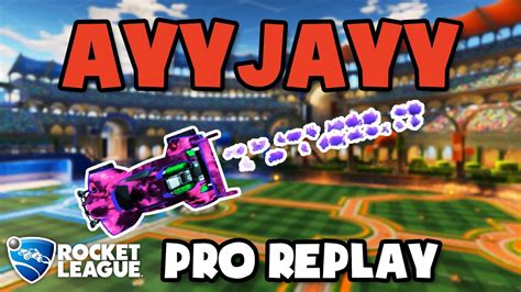 Ayyjayy Pro Ranked 2v2 Pov 119 Rocket League Replays Youtube