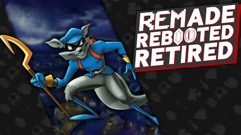 Sly Cooper Remake Reboot Or Retire YouTube