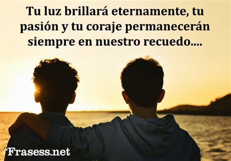 Por eso, solo te daré las gracias por ser tan especial y pediré al cielo que pases un día fenomenal. 60 Frases para un HERMANO FALLECIDO