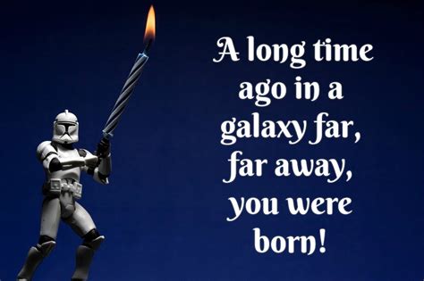Star Wars Birthday Quotes Say Happy Birthday The Right Way