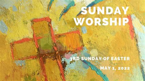 May 1 2022 Sunday Worship Youtube