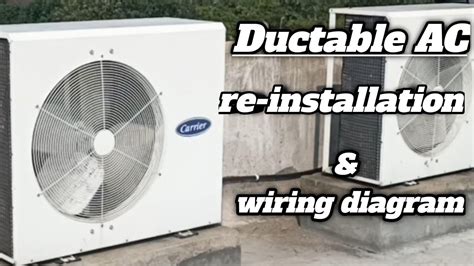 Carrier Ton Ductable Ac Reinstallation Ton Ductable Ac