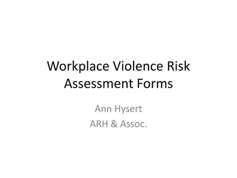 Ppt Workplace Violence Risk Assessment Forms Powerpoint Presentation Id 5435201