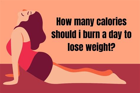 How Many Calories Should I Burn A Day Exercising