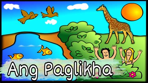 Kwentong Bibliya Ang Paglikha Tagalog Bible Stories For Kids Youtube
