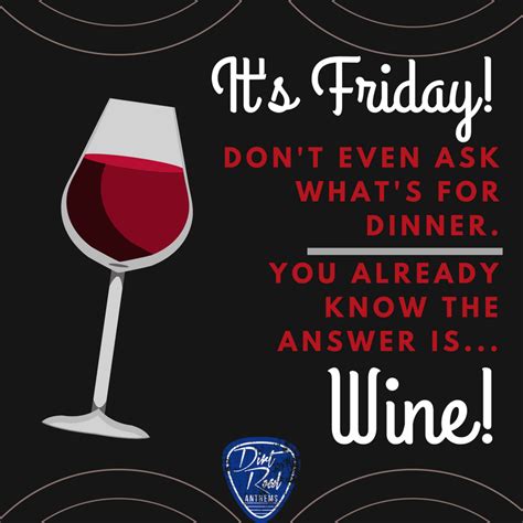 Când un grup de prietene vechi pleacă la napa pentru un weekend pentru a sărbători ziua de naștere a prietenei lor, dar tensiunile din trecut reapar. Friday Night | Wine | Quote | Humor | Wine quotes funny ...