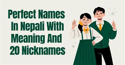 perfect names in nepali with meaning and 20 nicknames by ling learn languages medium