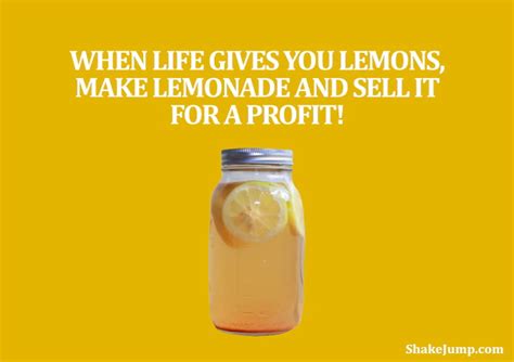 37 Funny When Life Gives You Lemons Quotes