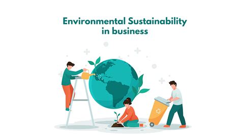 Environmental Sustainability in Business - Management Weekly