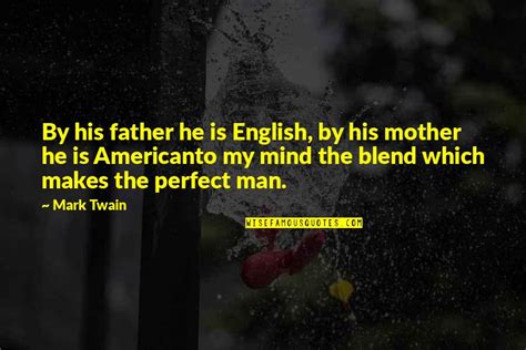 Not Perfect Father Quotes Top 30 Famous Quotes About Not Perfect Father