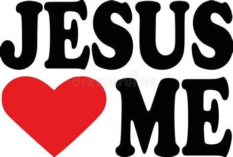 Jesus Loves Me Stock Illustration Illustration Of Love 9759606