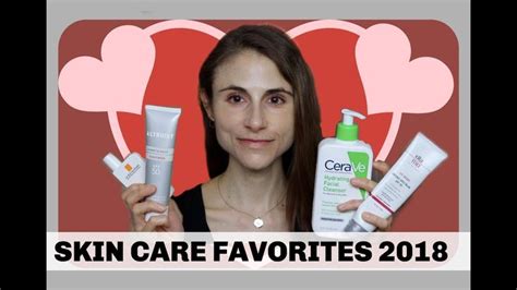 Skin Care Favorites Of 2018 Dr Dray